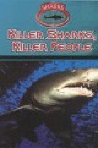 Cover of Killer Sharks, Killer People