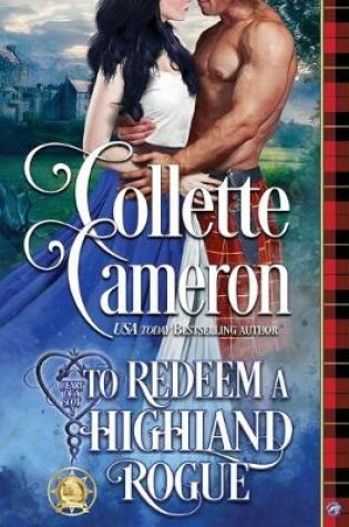 Cover of To Redeem a Highland Rogue