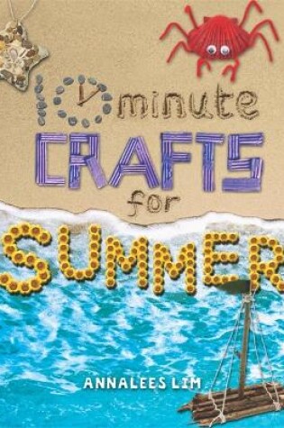 Cover of 10 Minute Crafts: Summer