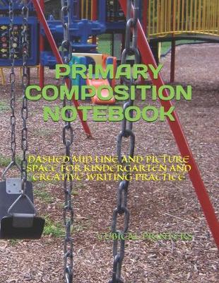 Book cover for Primary Composition Notebook