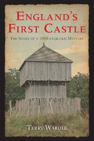 Cover of England's First Castle
