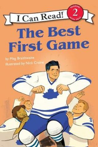 Cover of I Can Read Hockey Stories: The Best First Game