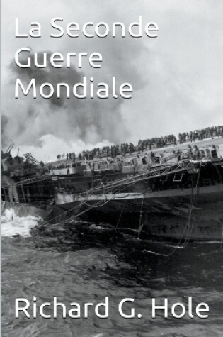 Cover of La Seconde Guerre Mondiale