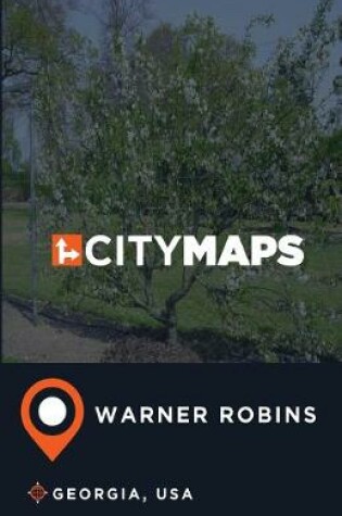 Cover of City Maps Warner Robins Georgia, USA