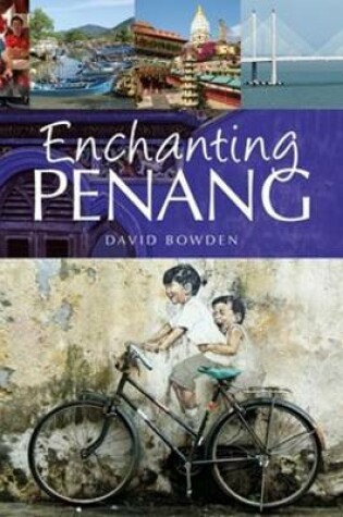 Cover of Enchanting Penang