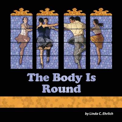 Book cover for The Body Is Round