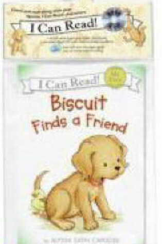 Cover of Biscuit Finds A Friend Book And Cd