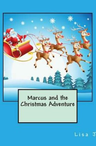 Cover of Marcus and the Christmas Adventure