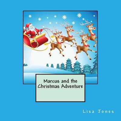 Book cover for Marcus and the Christmas Adventure