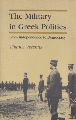 Book cover for Military in Greek Politics