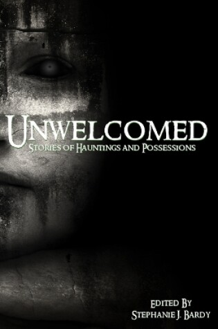 Cover of Unwelcomed