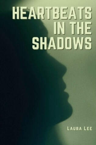 Cover of Heartbeats in the Shadows