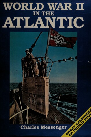 Cover of Great Campaigns of World War II - Atlantic