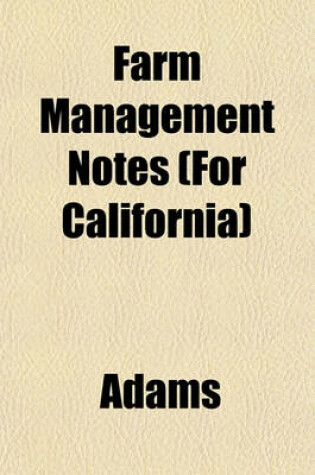 Cover of Farm Management Notes (for California)