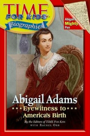 Cover of Time for Kids: Abigail Adams