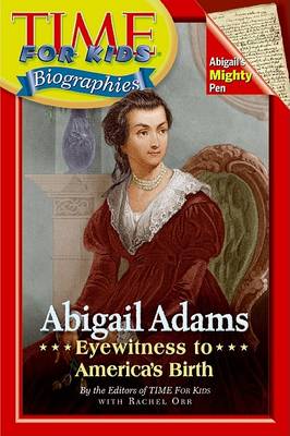 Cover of Time for Kids: Abigail Adams