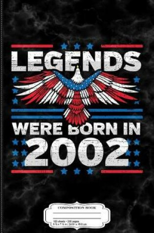 Cover of Legends Were Born in 2002 Patriotic Birthday