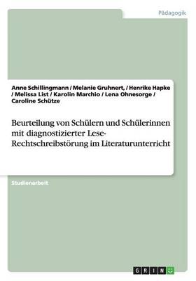 Book cover for Beurteilung von Schulern und Schulerinnen mit diagnostizierter Lese- Rechtschreibstoerung im Literaturunterricht