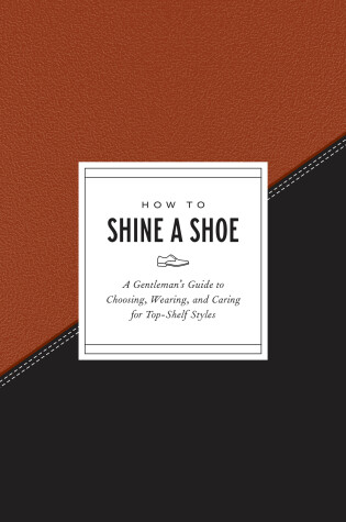 Cover of How to Shine a Shoe