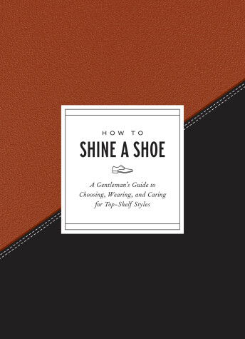 Cover of How to Shine a Shoe