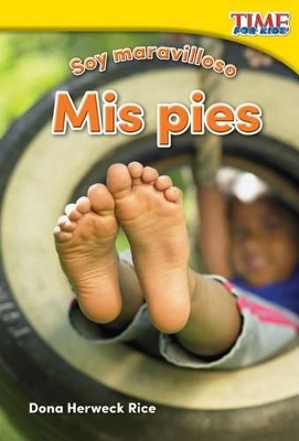 Book cover for Soy maravilloso: Mis pies (Marvelous Me: My Feet)