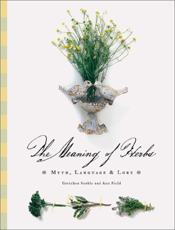 Book cover for The Meaning of Herbs