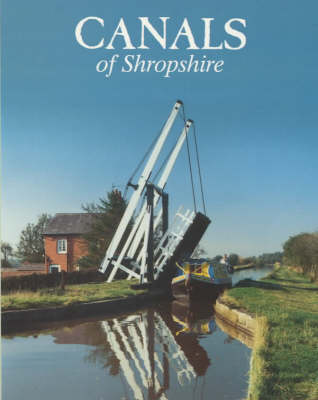 Book cover for The Canals of Shropshire