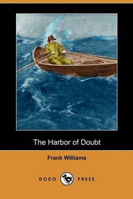 Book cover for The Harbor of Doubt (Dodo Press)