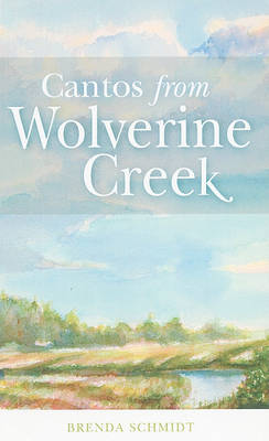 Book cover for Cantos from Wolverine Creek