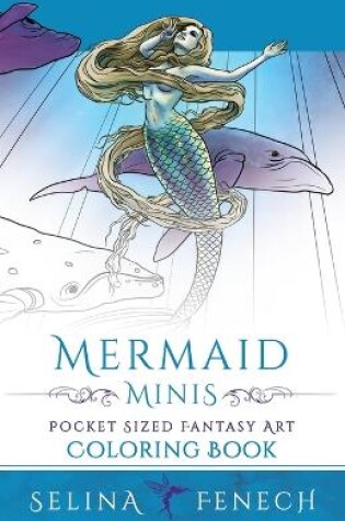 Cover of Mermaid Minis - Pocket Sized Fantasy Art Coloring Book