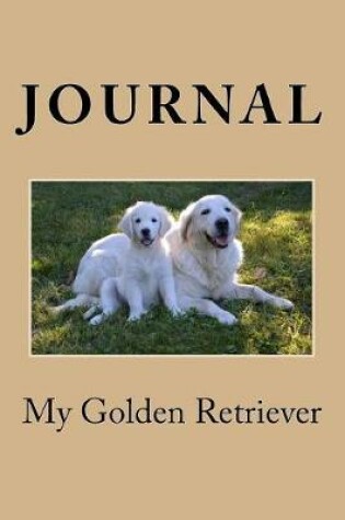 Cover of My Golden Retriever