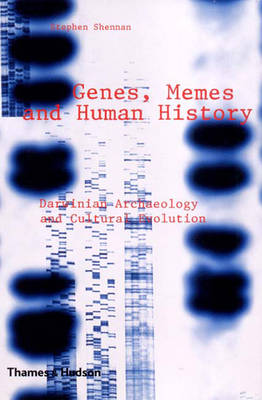 Book cover for Genes, Memes and Human History:Darwinian Archaeology and Cultural