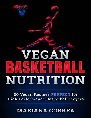 Book cover for Vegan Basketball Nutrition