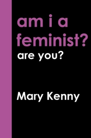 Cover of Am I a Feminist?