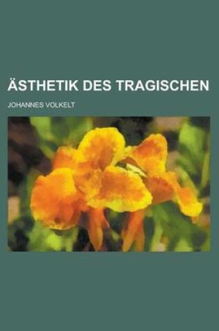 Cover of Asthetik Des Tragischen