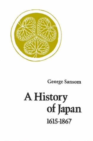 Cover of A History of Japan, 1615-1867