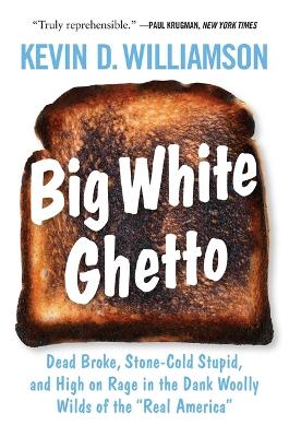 Book cover for Big White Ghetto