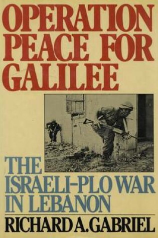 Cover of Operation Peace for Galilee