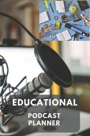 Cover of Educational Podcast Planner