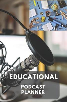 Book cover for Educational Podcast Planner