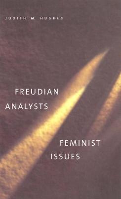 Book cover for Freudian Analysts/Feminist Issues