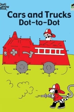 Cover of Cars and Trucks Dot-to-Dot