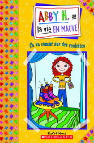 Cover of ?a Va Comme Sur Des Roulettes