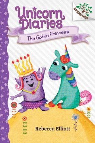 Cover of The Goblin Princess: A Branches Book