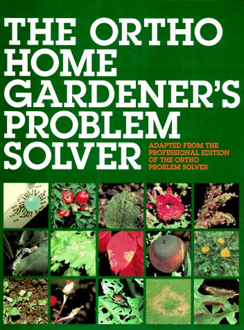 Book cover for The Ortho Home Gardener's Problem Solver