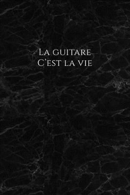 Book cover for La guitare c'est la vie