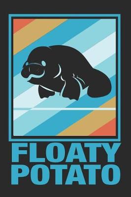 Book cover for Manatee - Save the Floaty Potatoes