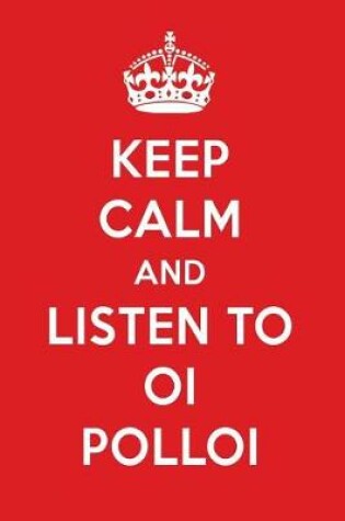 Cover of Keep Calm and Listen to Oi Polloi