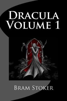 Book cover for Dracula Volume 1