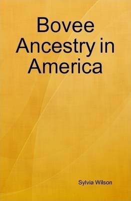 Book cover for Bovee Ancestry in America